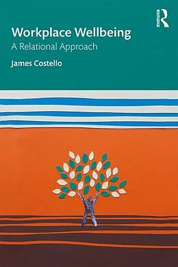 E-Book (epub) Workplace Wellbeing von James Costello