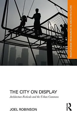 E-Book (epub) The City on Display von Joel Robinson