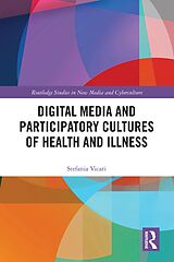 eBook (pdf) Digital Media and Participatory Cultures of Health and Illness de Stefania Vicari