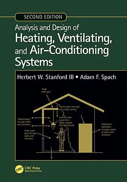 E-Book (pdf) Analysis and Design of Heating, Ventilating, and Air-Conditioning Systems, Second Edition von Herbert W. Stanford III, Adam F. Spach