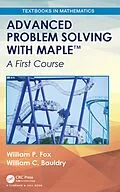 E-Book (epub) Advanced Problem Solving with Maple von William P. Fox, William C. Bauldry