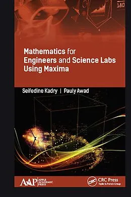 E-Book (epub) Mathematics for Engineers and Science Labs Using Maxima von Seifedine Kadry, Pauly Awad