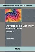 ePUB Encyclopaedic Dictionary of Textile Terms von Kolanjikombil Matthews