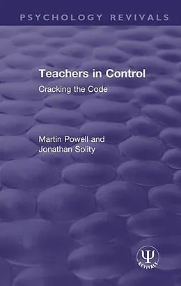 E-Book (epub) Teachers in Control von Martin Powell, Jonathan Solity