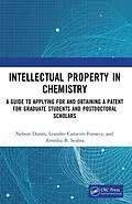 E-Book (epub) Intellectual Property in Chemistry von Nelson Durán, Leandro Carneiro Fonseca, Amedea B. Seabra