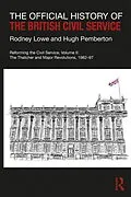 PDF The Official History of the British Civil Service von Rodney Lowe, Hugh Pemberton