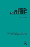 E-Book (epub) Social Security and Society von Victor George