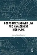 E-Book (pdf) Corporate Takeover Law and Management Discipline von Francis Okanigbuan Jnr