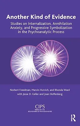 E-Book (pdf) Another Kind of Evidence von Norbert Freedman, Jesse D. Geller, Joan Hoffenberg