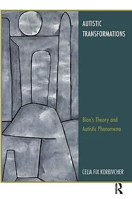 E-Book (pdf) Autistic Transformations von Celia Fix Korbivcher