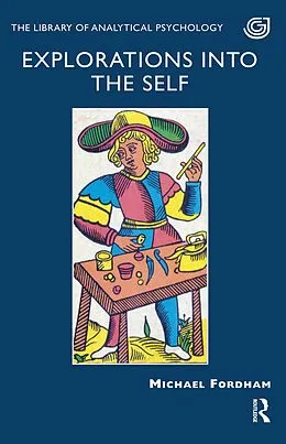 E-Book (pdf) Explorations into the Self von Michael Fordham