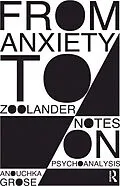 E-Book (pdf) From Anxiety to Zoolander von Anouchka Grose