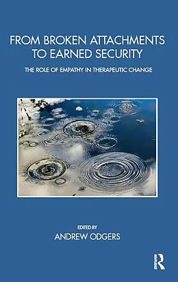 E-Book (pdf) From Broken Attachments to Earned Security von Andrew Odgers