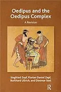 E-Book (pdf) Oedipus and the Oedipus Complex von Dietmar Seel, Burkhard Ullrich, Florian Daniel Zepf