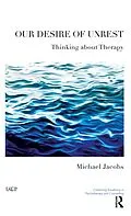 E-Book (pdf) Our Desire of Unrest von Michael Jacobs