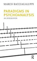 E-Book (pdf) Paradigms in Psychoanalysis von Marco Bacciagaluppi