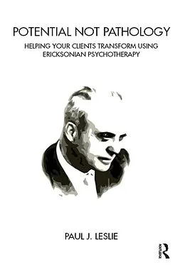 E-Book (pdf) Potential Not Pathology von Paul J. Leslie