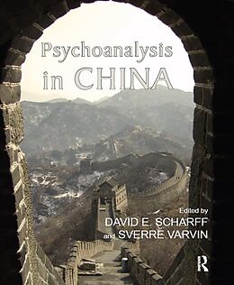 E-Book (pdf) Psychoanalysis in China von David E. Scharff