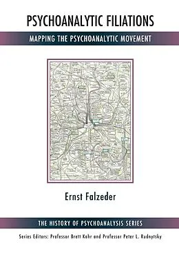 PDF Psychoanalytic Filiations von Ernst Falzeder