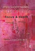 E-Book (pdf) Psychodynamic Coaching von Ulla Charlotte Beck