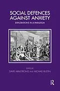 PDF Social Defences Against Anxiety von David Armstrong