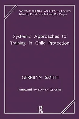 E-Book (pdf) Systemic Approaches to Training in Child Protection von Gerrilyn Smith