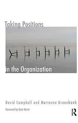 PDF Taking Positions in the Organization von David Campbell, Marianne Groenbeck