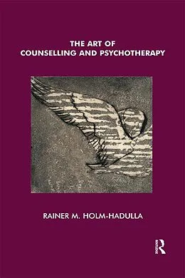 E-Book (pdf) The Art of Counselling and Psychotherapy von Rainer Matthias Holm-Hadulla