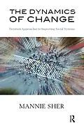 E-Book (pdf) The Dynamics of Change von Mannie Sher