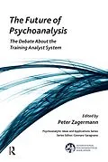 E-Book (pdf) The Future of Psychoanalysis von Peter Zagermann