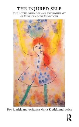 E-Book (pdf) The Injured Self von Dov R. Aleksandrowicz