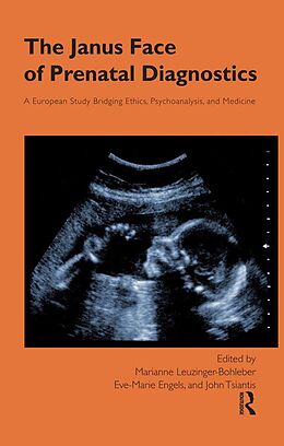 E-Book (pdf) The Janus Face of Prenatal Diagnostics von 