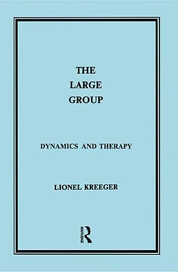 E-Book (pdf) The Large Group von Lionel Kreeger