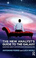 E-Book (pdf) The New Analyst's Guide to the Galaxy von Antonino Ferro