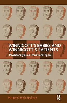 E-Book (pdf) Winnicott's Babies and Winnicott's Patients von Margaret Boyle Spelman