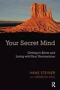E-Book (pdf) Your Secret Mind von Hans Steiner, Rebecca Hall