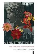 E-Book (epub) A Spirit that Impels von M. Gerard Fromm