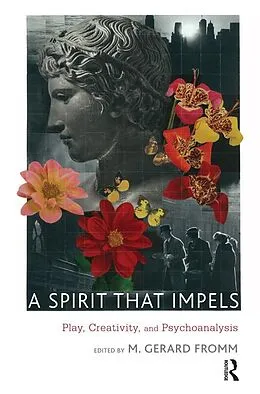 E-Book (epub) A Spirit that Impels von M. Gerard Fromm