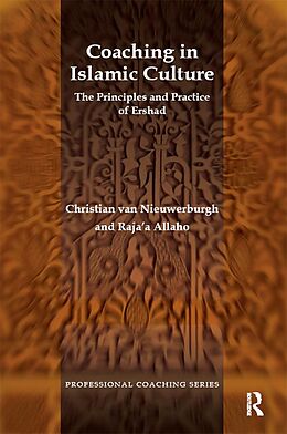 E-Book (epub) Coaching in Islamic Culture von Raja'a Allaho, Christian van Nieuwerburgh
