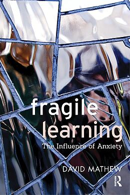 E-Book (epub) Fragile Learning von David Mathew