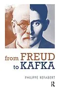 E-Book (epub) From Freud To Kafka von Philippe Refabert