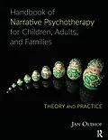 E-Book (epub) Handbook of Narrative Psychotherapy for Children, Adults, and Families von Jan Olthof