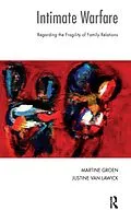 E-Book (epub) Intimate Warfare von Justine van Lawick, Martine Groen