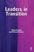 E-Book (epub) Leaders in Transition von Gilles Amado, Richard Elsner