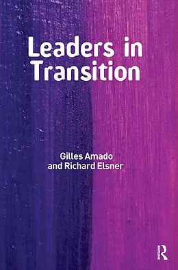 E-Book (epub) Leaders in Transition von Gilles Amado, Richard Elsner