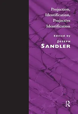 E-Book (epub) Projection, Identification, Projective Identification von Joseph Sandler