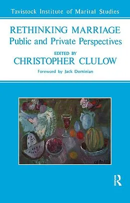 E-Book (epub) Rethinking Marriage von Christopher Clulow
