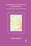 E-Book (epub) Short-Term Psychodynamic Psychotherapy von Penny Rawson