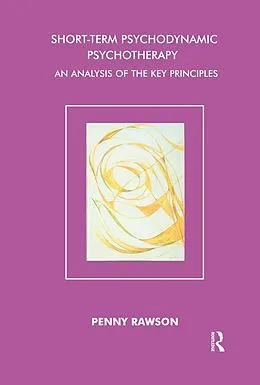 E-Book (epub) Short-Term Psychodynamic Psychotherapy von Penny Rawson