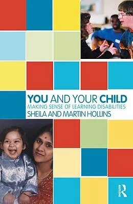 E-Book (epub) You and Your Child von Sheila Hollins, Martin Hollins